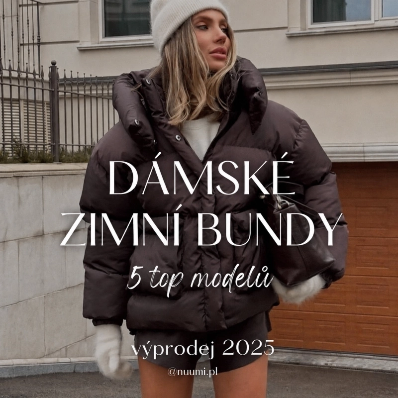5 top zimních bund ve slevě, které by ti neměly uniknout 5 top zimních bund ve slevě, které by ti neměly uniknout