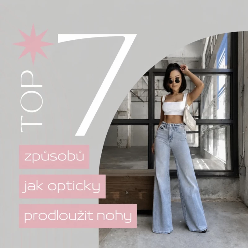 Jak se oblékat, aby nohy působily delší?