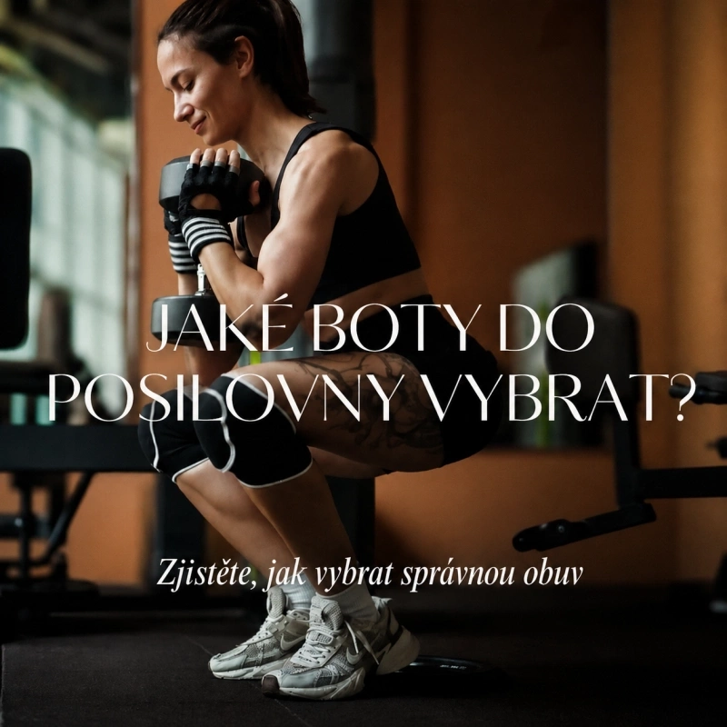 Jaké boty do posilovny vybrat? 7 vlastností, na kterých při tréninku skutečně záleží