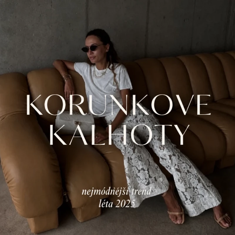 Krajkové kalhoty – letní trend 2025, do kterého se zamilují minimalistky i romantičky Krajkové kalhoty – letní trend 2025, do kterého se zamilují minimalistky i romantičky