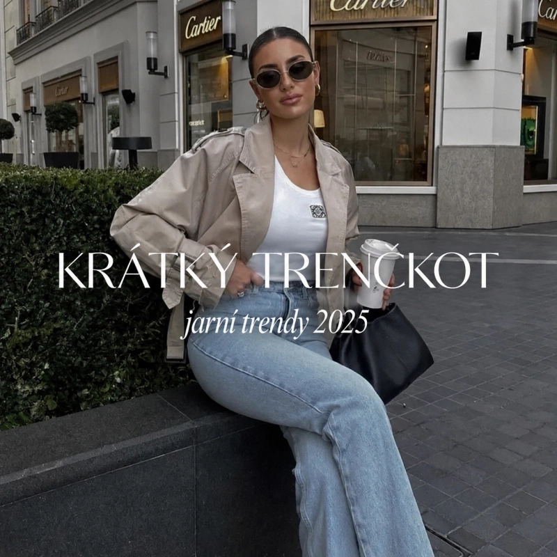 Krátký trenčkot na jaro 2025 – nadčasový hit, nebo jen přechodný trend? Zjistěte to! Krátký trenčkot na jaro 2025 – nadčasový hit, nebo jen přechodný trend? Zjistěte to!