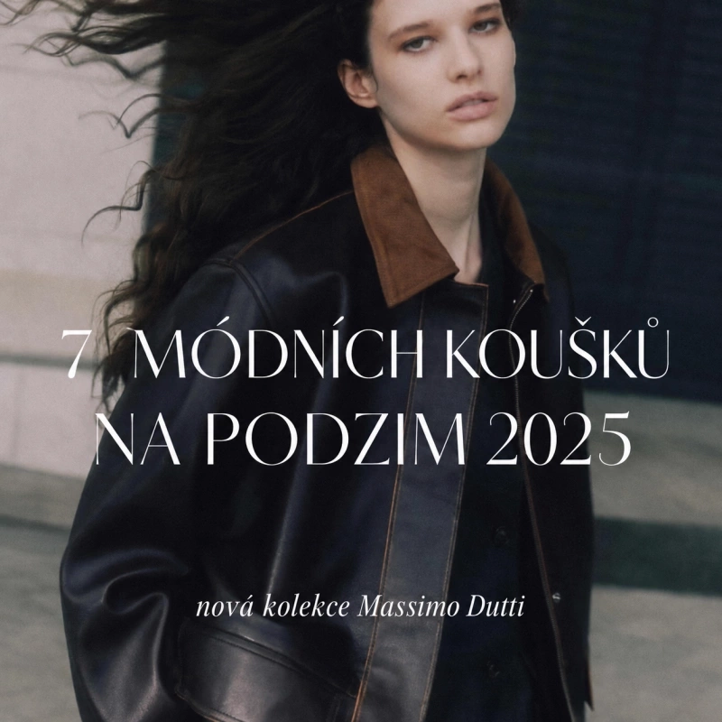 Massimo Dutti podzim 2025 – přehled 7 klenotů z nové kolekce, které prostě musíte mít Massimo Dutti podzim 2025 – přehled 7 klenotů z nové kolekce, které prostě musíte mít
