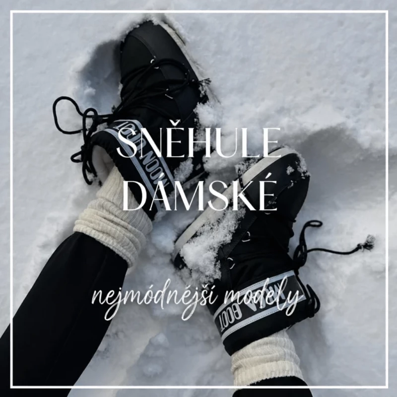 Nejtrendovější dámské sněhule: Jak vybrat teplé a stylové zimní boty? Nejtrendovější dámské sněhule: Jak vybrat teplé a stylové zimní boty?