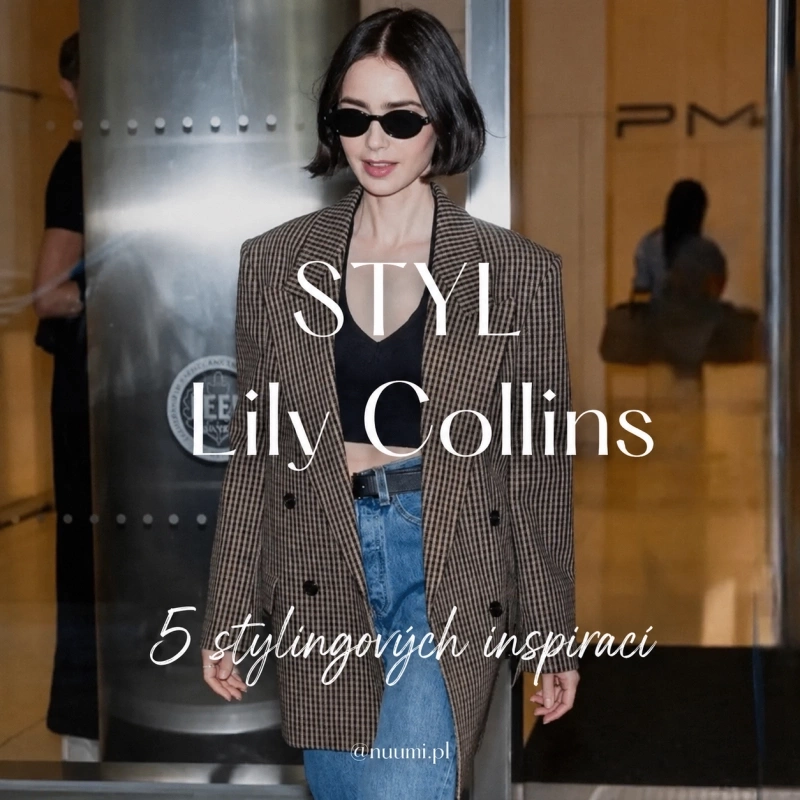 Styl Lily Collins: ikona moderní elegance – 5 nejlepších outfitů! Styl Lily Collins: ikona moderní elegance – 5 nejlepších outfitů!